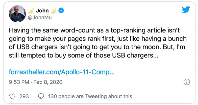 Having the same word-count as a top-ranking article isn’t going to make your pages rank first.